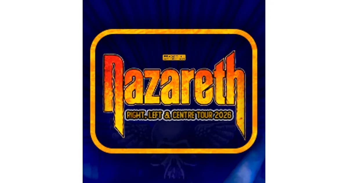 Nazareth - Right, Left & Centre Tour 2026