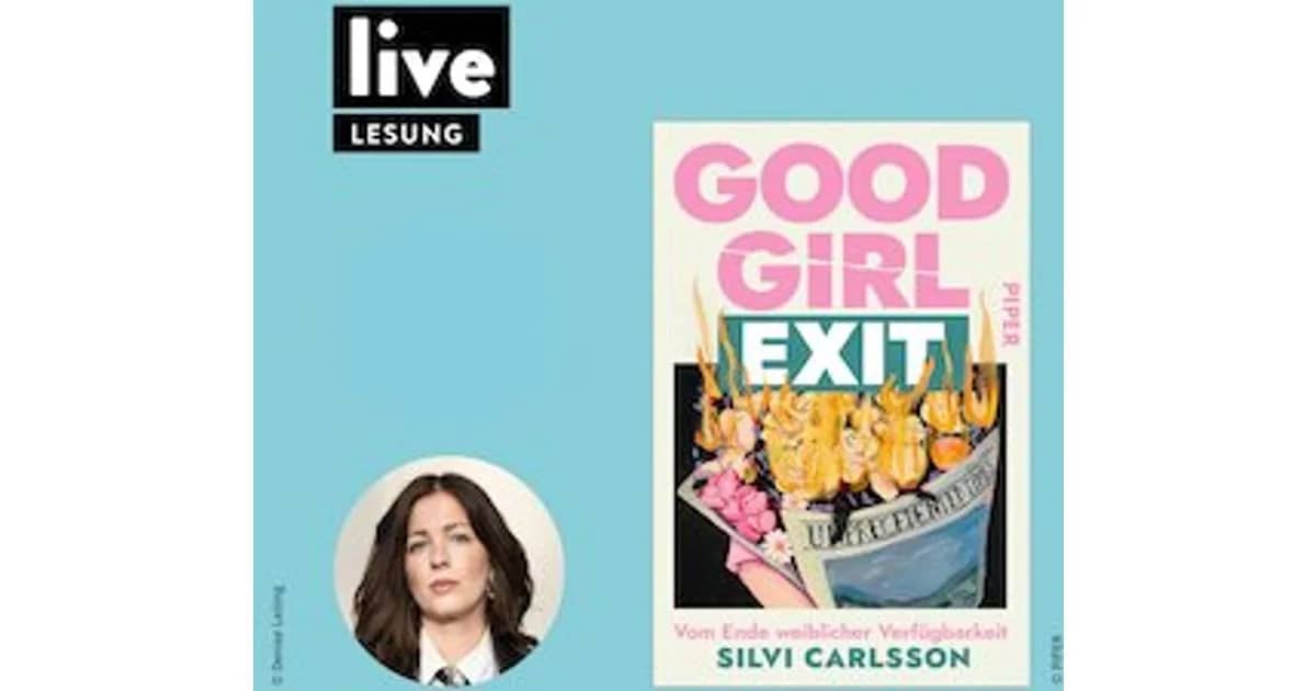 LESUNG: GOOD GIRL EXIT - Vom Ende weiblicher Verfügbarkeit