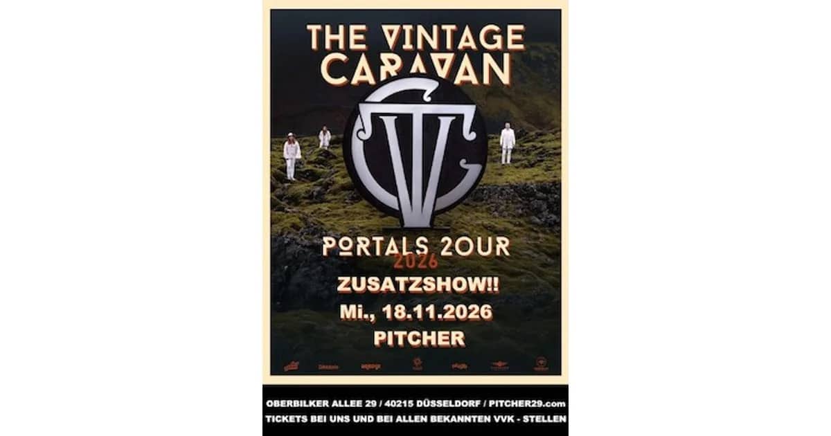 THE VINTAGE CARAVAN - "ZUSATZSHOW" - "Portals Tour 2026"