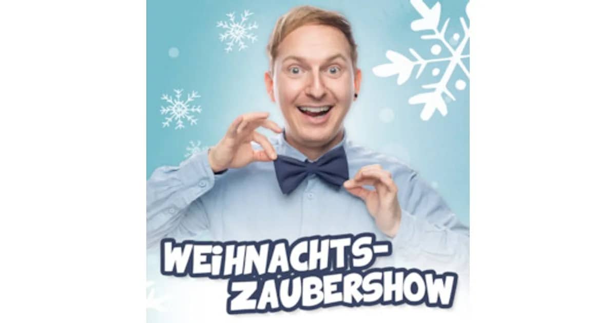 WEIHNACHTSZAUBERSHOW MIT FELIX WOHLFARTH