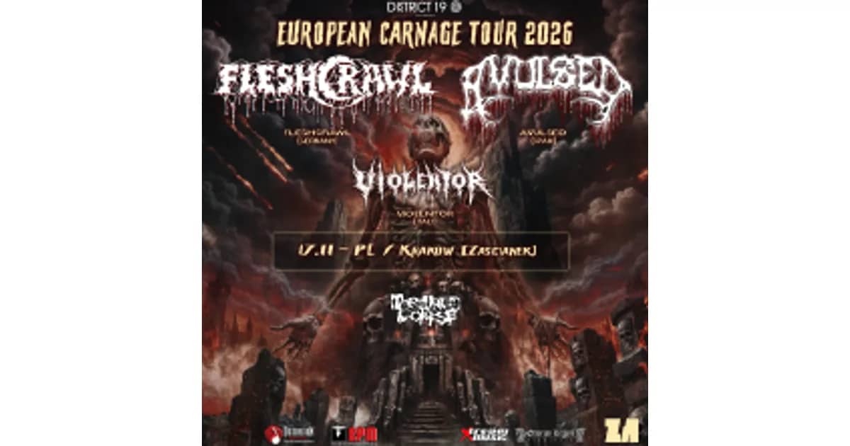 European Carnage Tour 2026: Fleshcrawl + Avulsed + Violentor