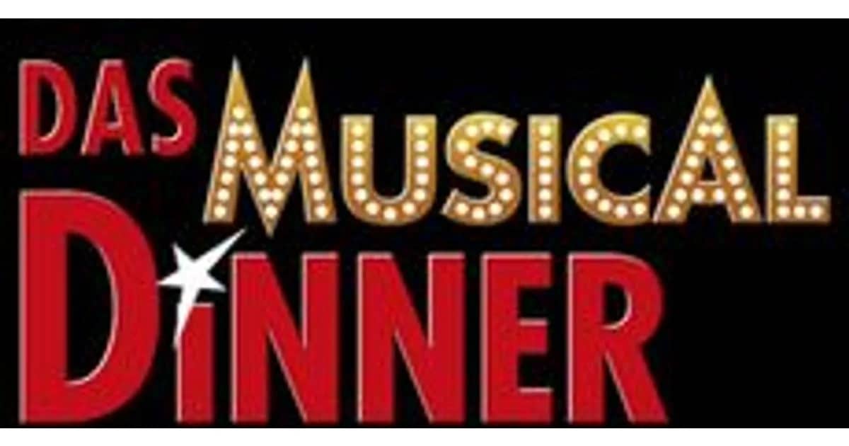 Das Musical Dinner - Das Musical Dinner