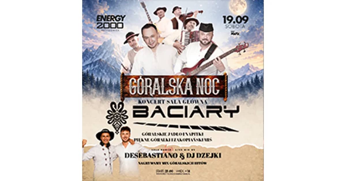 BACIARY GÓRALSKA NOC | Wiek 18+