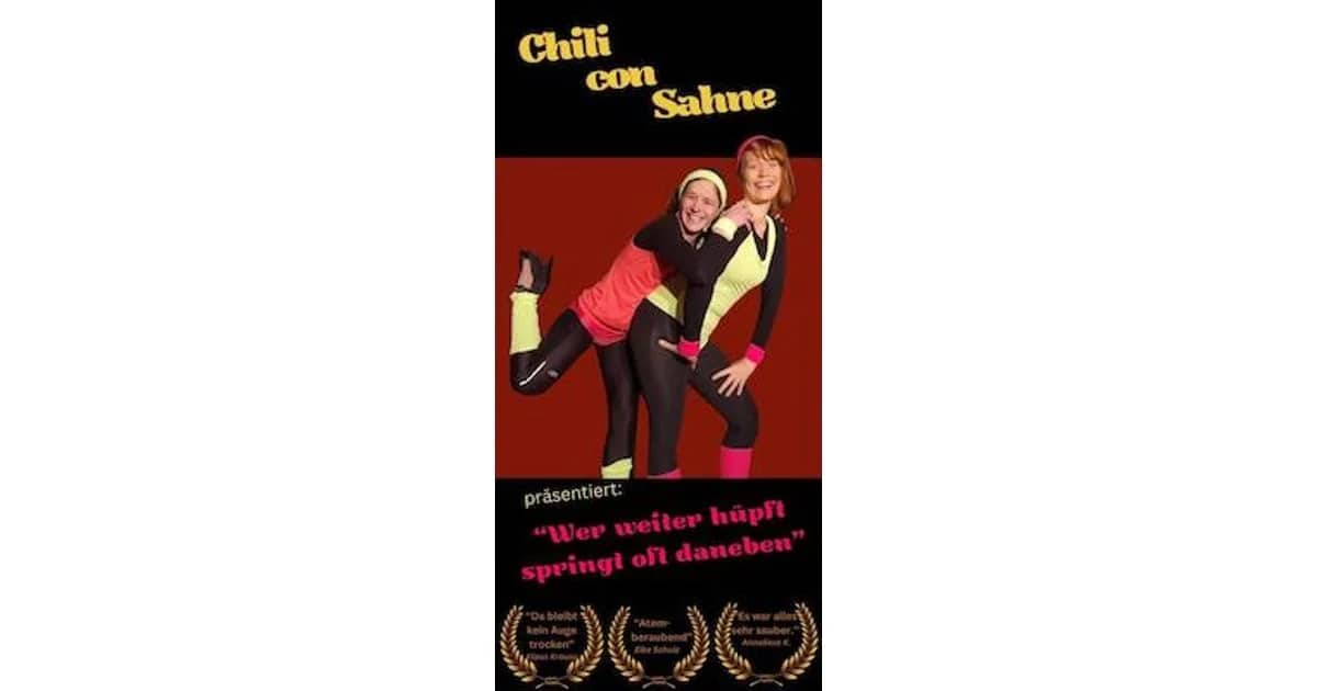 Chilie con Sahne - Kabarett für die Lachmuskeln