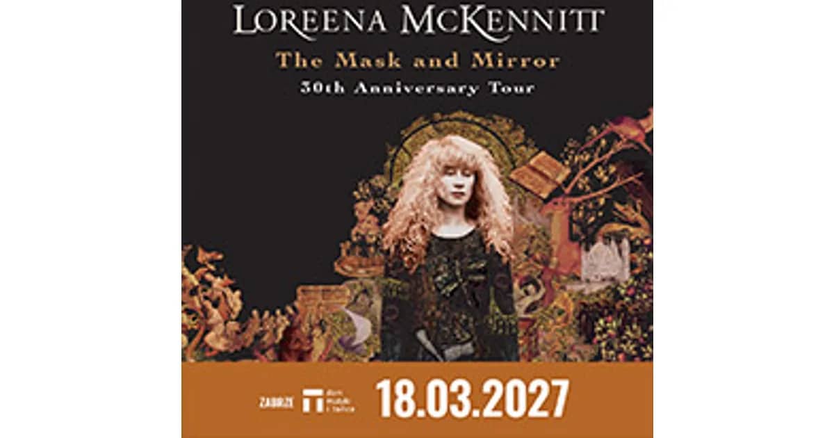 Loreena McKennitt - The Mask and Mirror Anniversary Tour