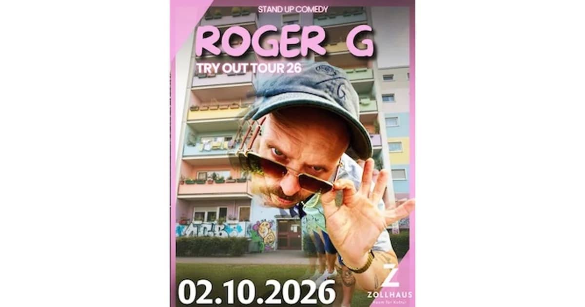 Roger G - Try Out Tour 2026