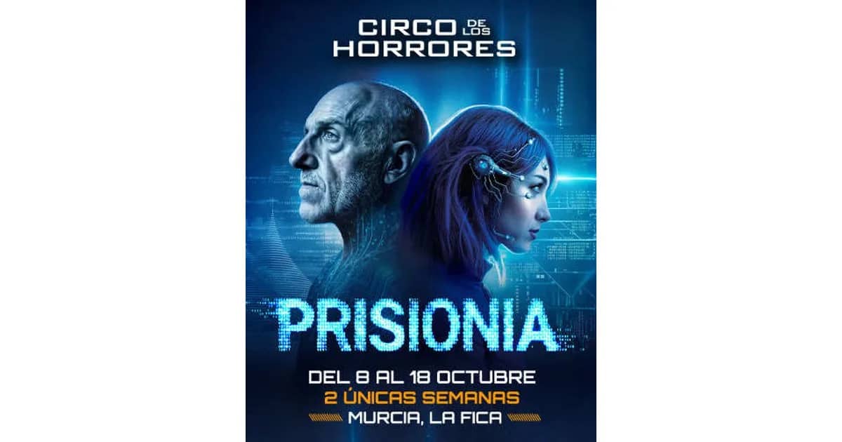 Circo de los Horrores presenta: PrisionIA