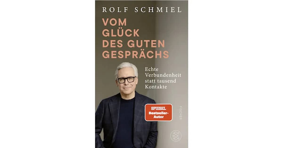 Mayersche Bochum (157105304) - Rolf Schmiel liest "Vom Glück des Guten Gesprächs"
