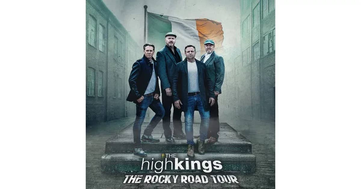 The High Kings - The Rocky Road Tour