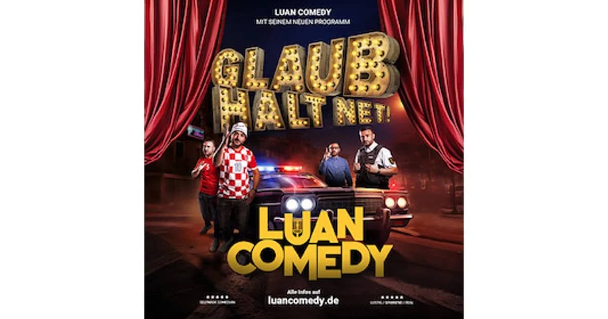 2027-11-November - Luan Comedy Show 3.0 - glaub halt net