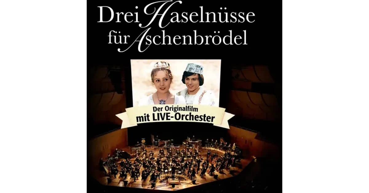 Sonderkonzerte 2026/27 - Drei Haselnüsse für Aschenbrödel - Der Originalfilm mit Live-Orchester