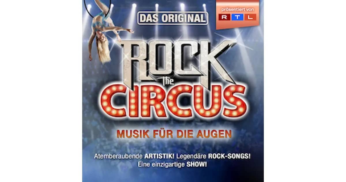 Rock the Circus - Musik für die Augen