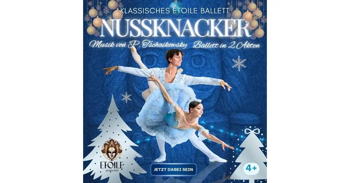Ballet "Nussknacker" - European Tour 2026/2027