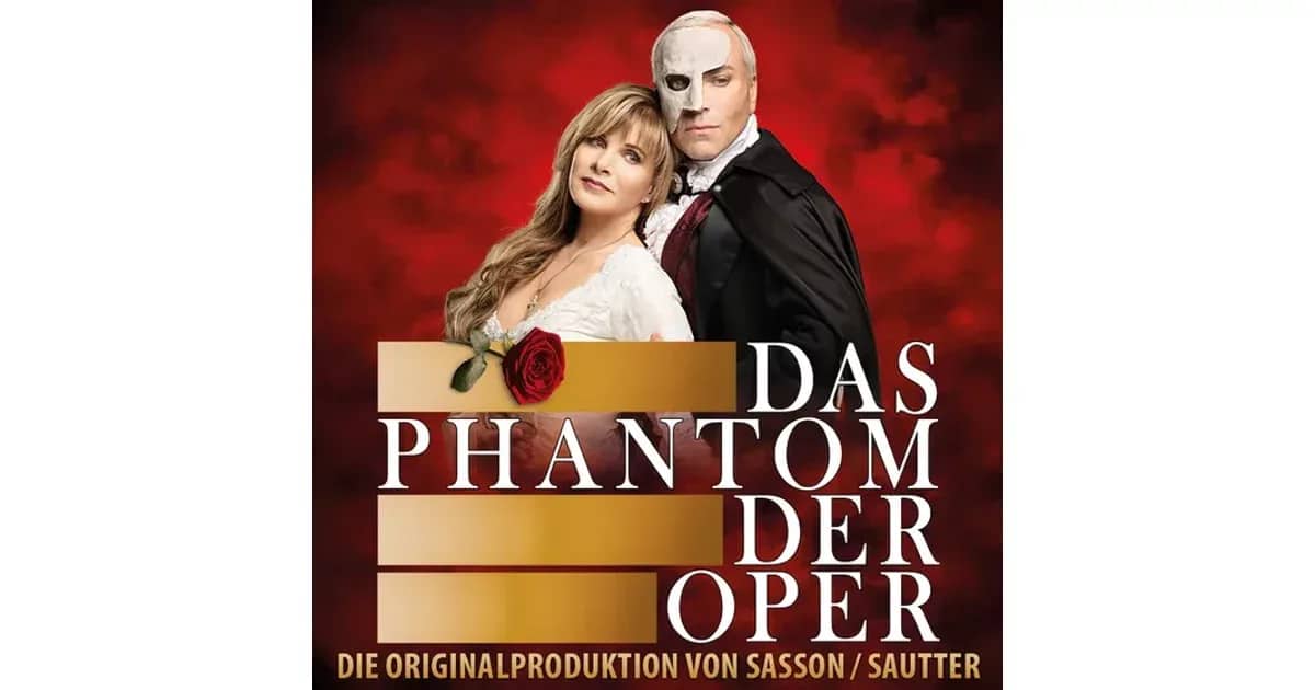 Das Phantom der Oper - Die Originalproduktion von Sasson/Sautter - Das Phantom der Oper - Die Originalproduktion von Sasson/Sautter