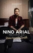 Nino Arial - Pas comme eux