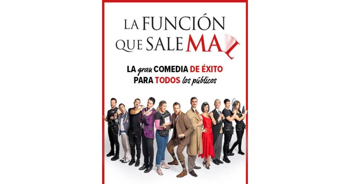 La Función Que Sale Mal