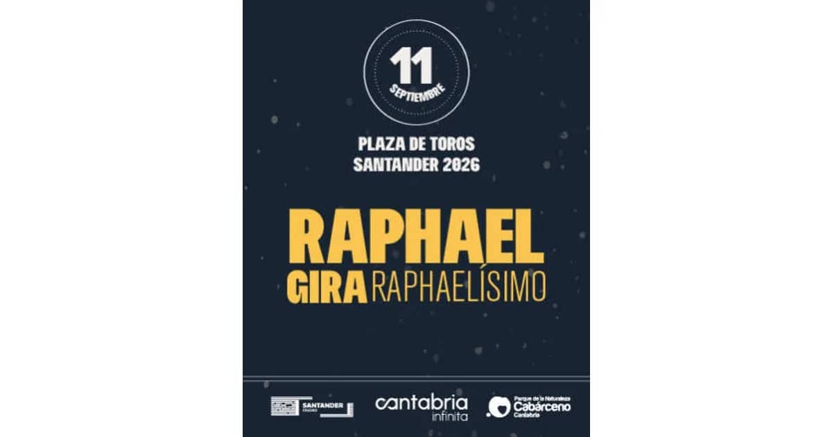 Raphael- Festival La Plaza 2026 - Santander