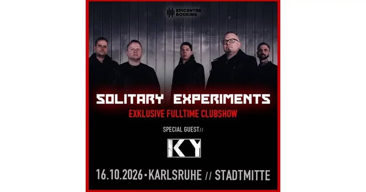 Solitary Experiments - Exklusive Fulltime Clubshow / Special Guest: KY