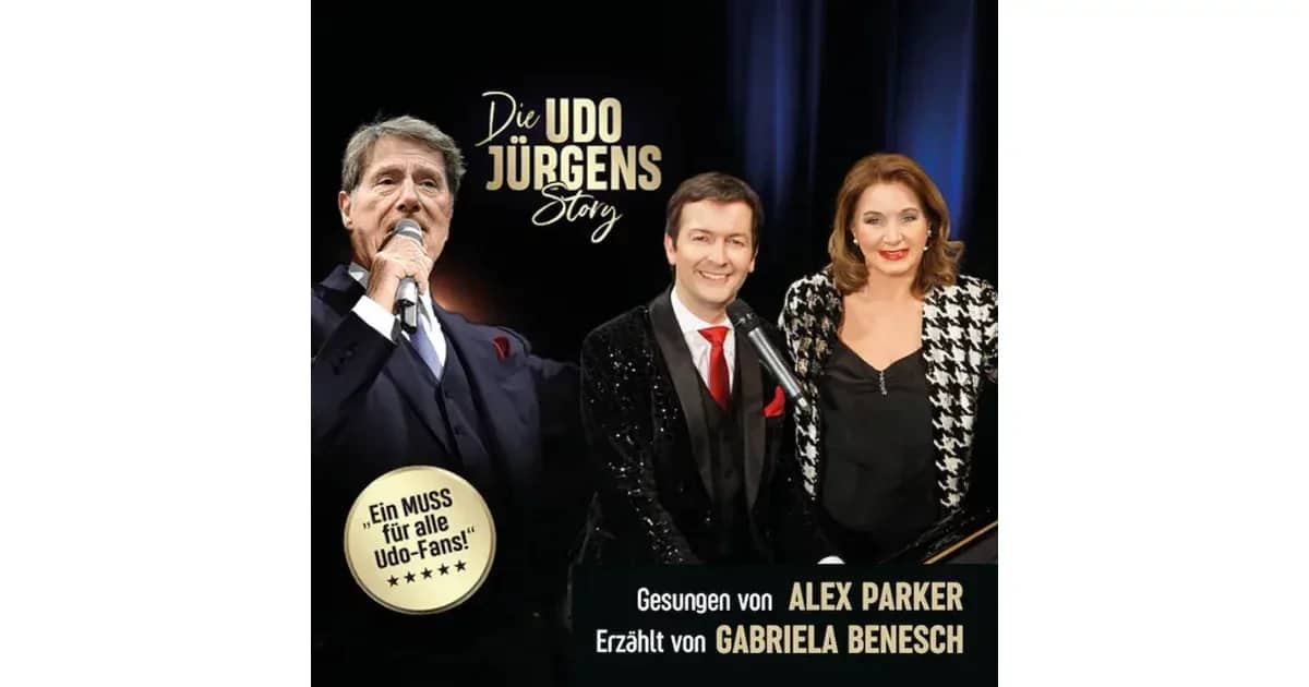 UDO JÜRGENS - Das Konzert mit ALEX PARKER - & special guests
