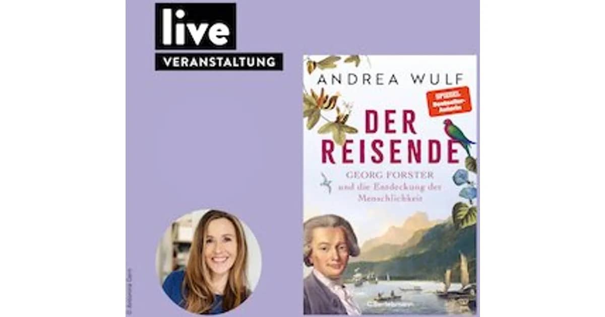 BEBILDERTER VORTRAG: "Der Reisende - Georg Forster und die Entdeckung der Menschlichkeit"