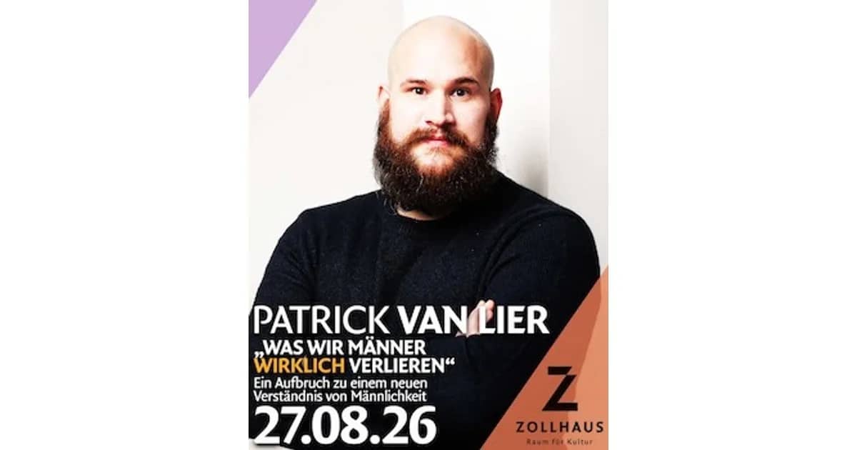 Patrick van Lier - "Was wir Männer wirklich verlieren"