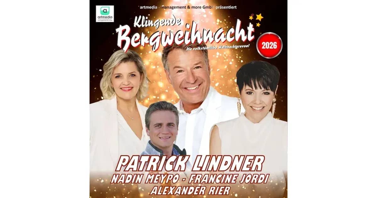 Klingende Bergweihnacht 2026 - Die volkstümliche Weihnachtsrevue ***