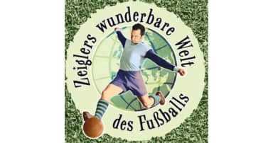 Zeiglers wunderbare Welt des Fußballs
