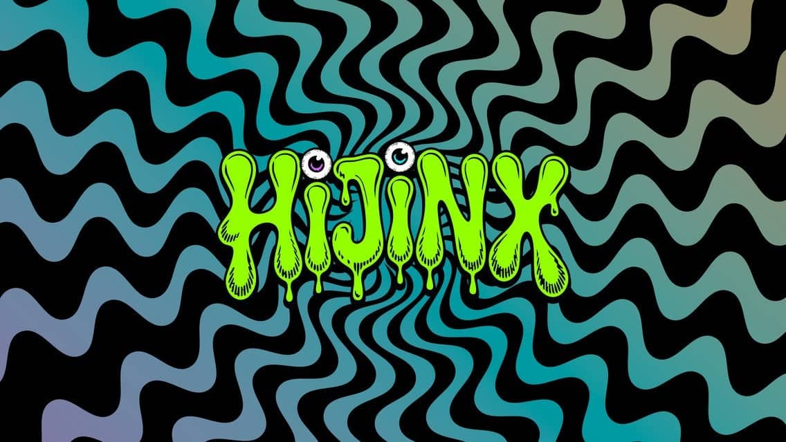 HiJinx