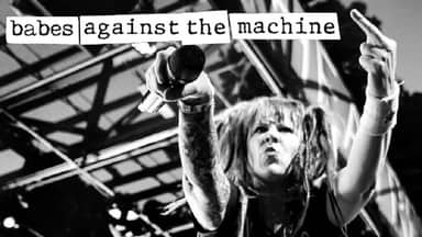 Babes Against The Machine