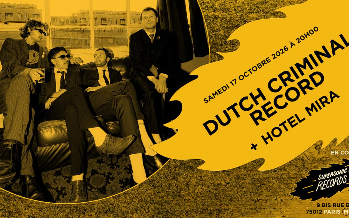 Dutch Criminal Record + Hotel Mira en concert (côté Records) event image