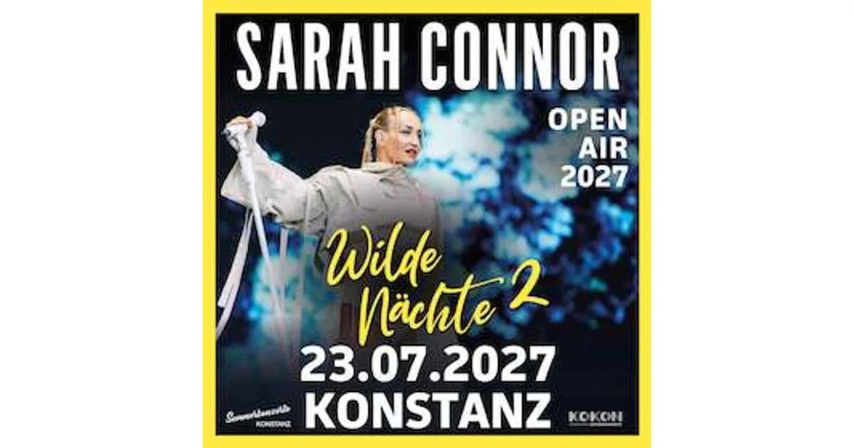 Sarah Connor - Open Air 2027 - Wilde Nächte 2 event image
