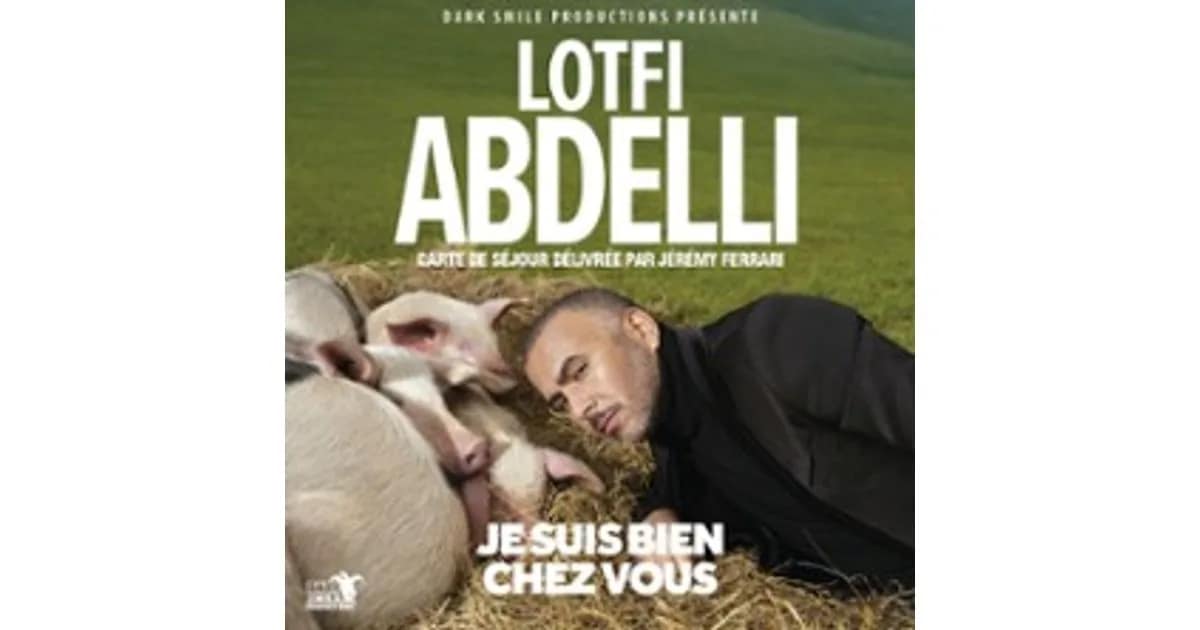 Lotfi Abdelli - Je Suis Bien Chez Vous event image