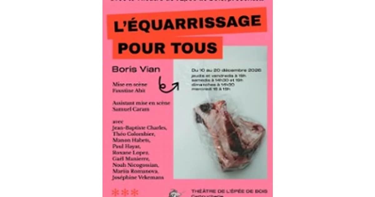L'Equarrissage pour Tous - Théâtre de l'Épée de Bois event image