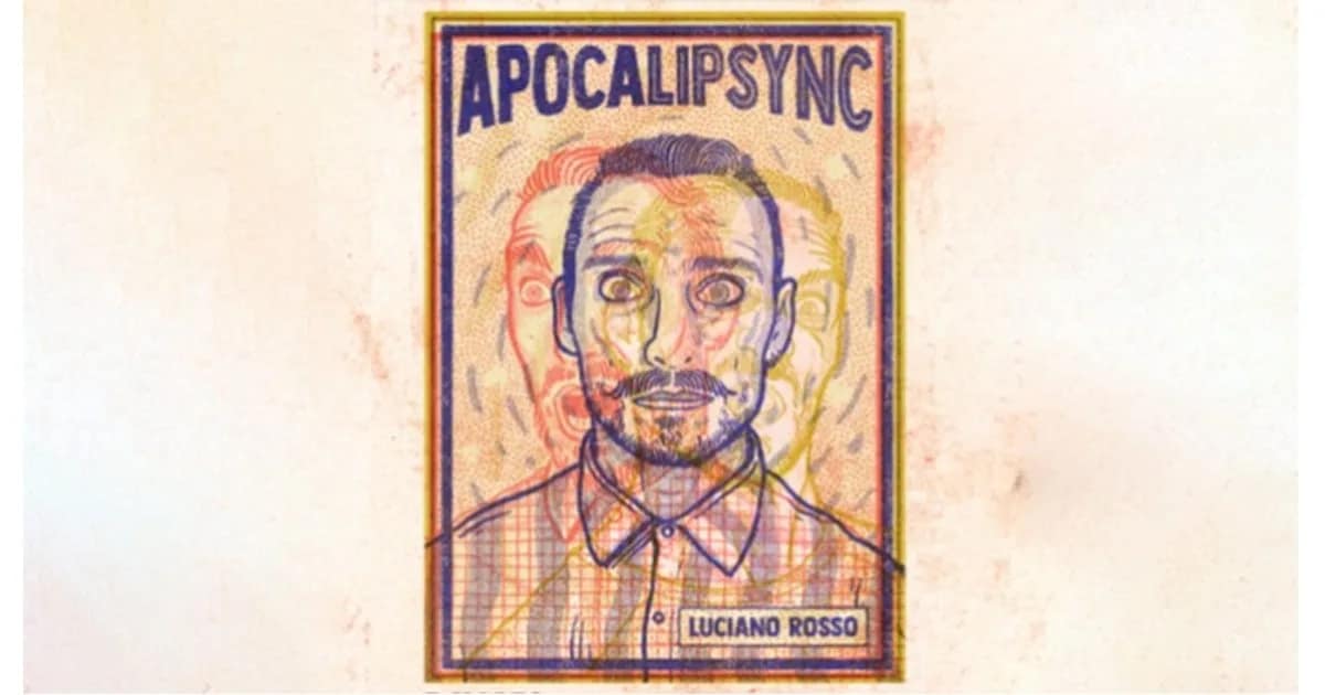 Luciano Rosso - Apocalipsync event image