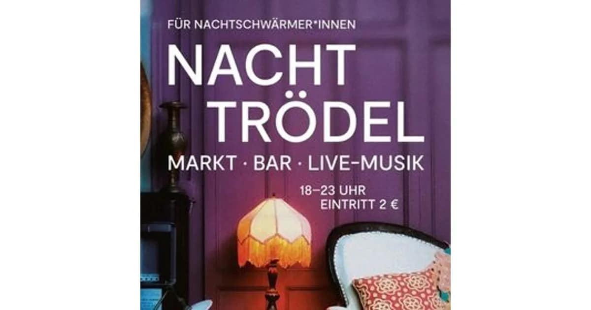 Nachttrödel - Abbau frühestens ab 22:30 Uhr ! event image