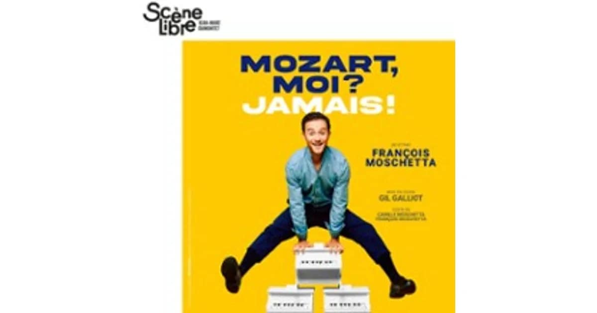 Mozart, Moi ? Jamais ! François Moschetta event image