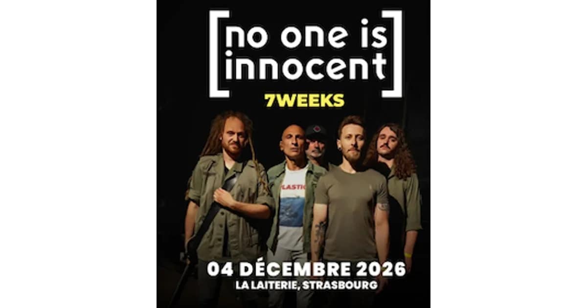 No One Is Innocent + 7 Weeks event image