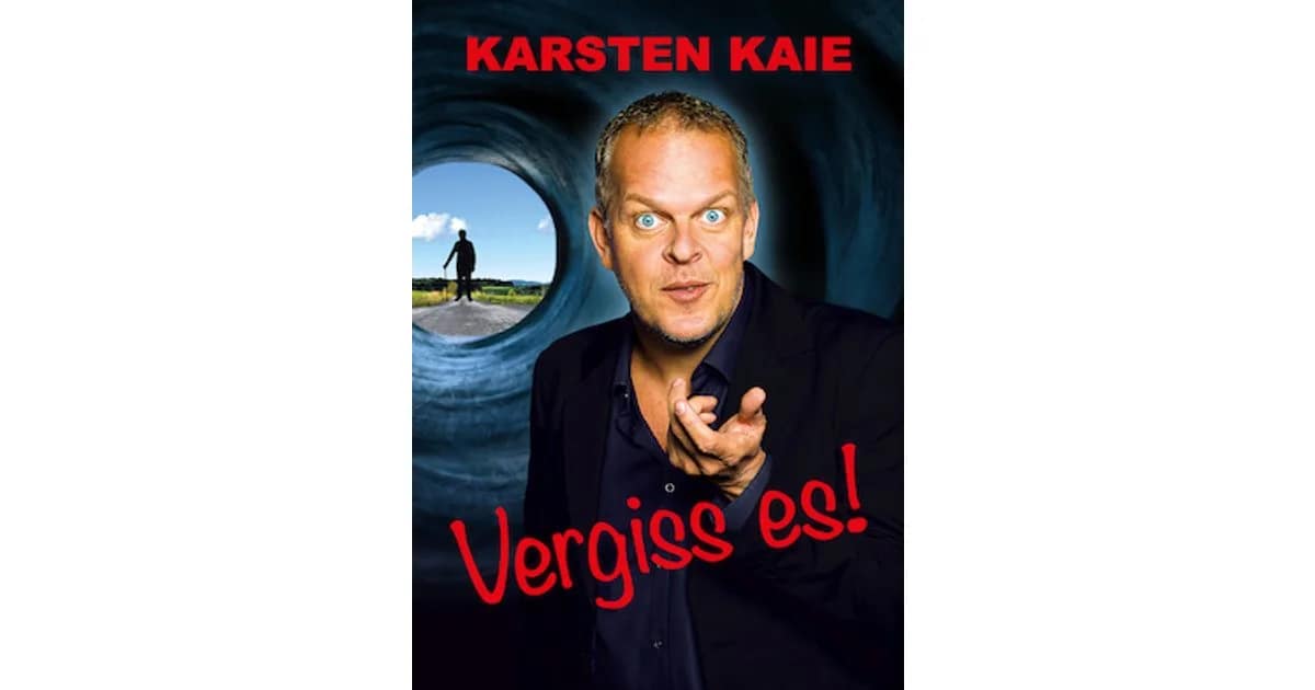 Karsten Kaie - Vergiss es event image