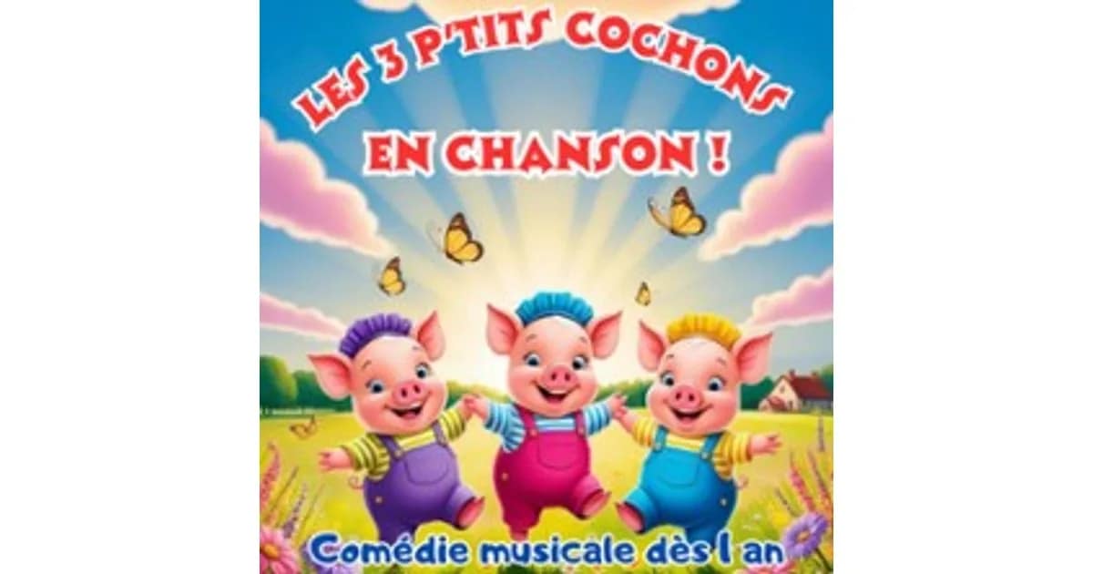 Les Trois P'tits Cochons en Chanson ! event image