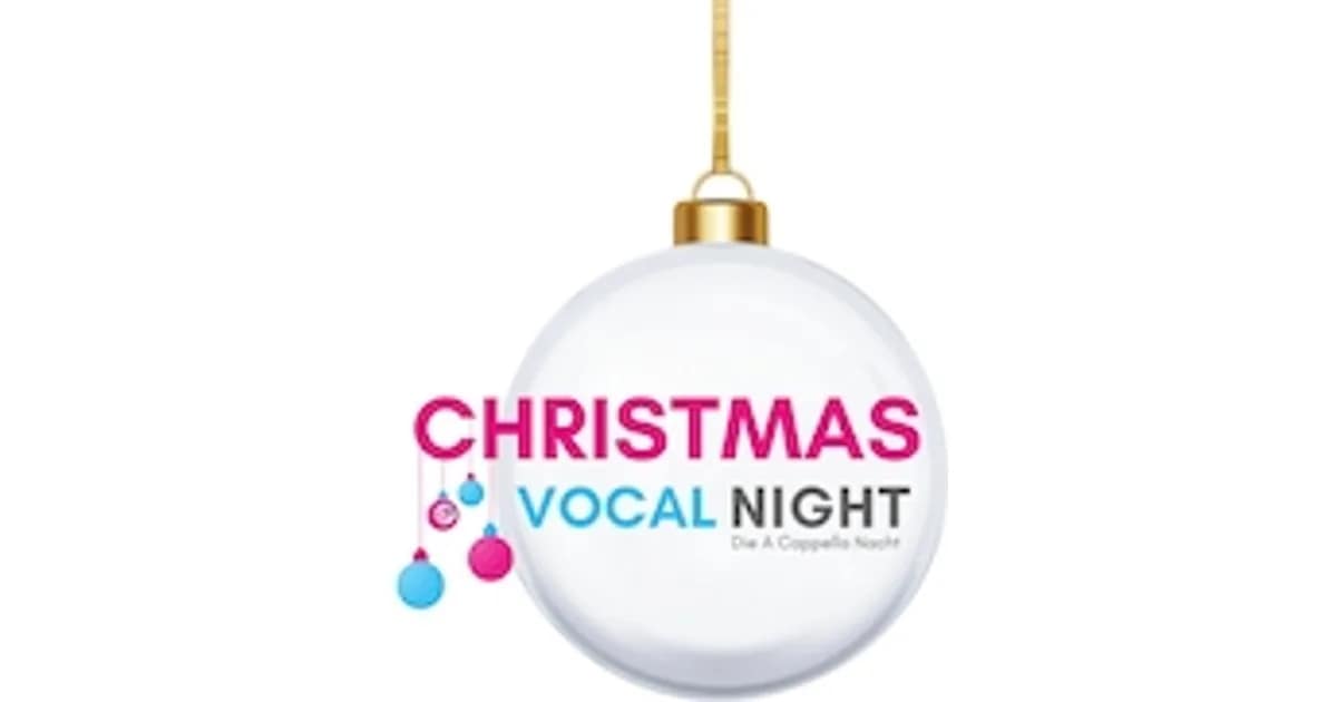 A Cappella Nacht 2026 - Christmas Vocal-Edition event image