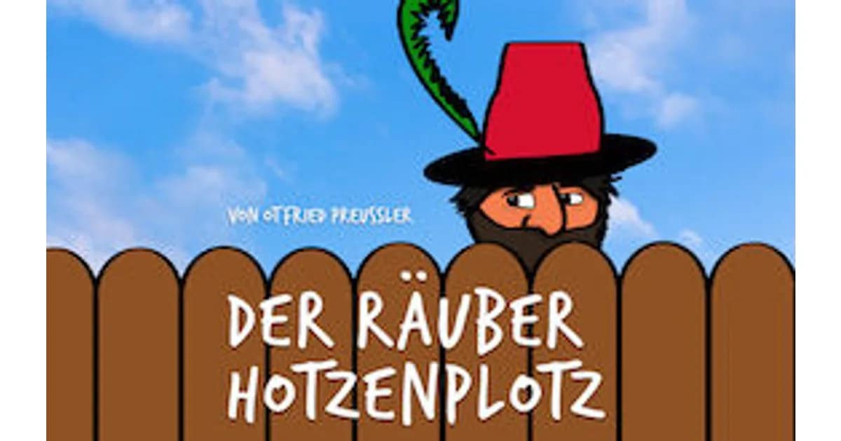 Der Räuber Hotzenplotz - Der Kinderbuchklassiker als Theaterstück event image