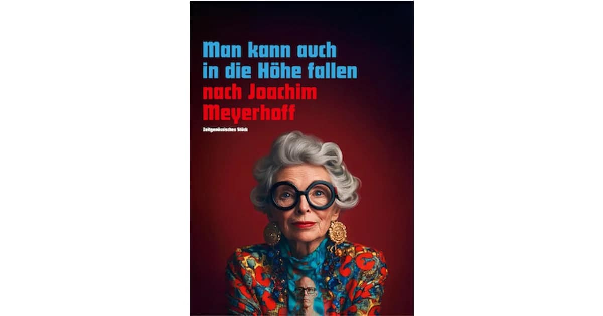 Man kann auch in die Höhe fallen - Zeitgenössisches Stück nach Joachim Meyerhoff event image