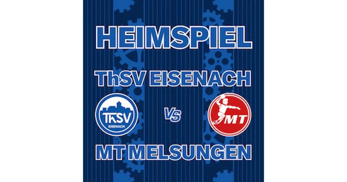 Opel HBL | Saison 2026/27 - ThSV Eisenach - MT Melsungen event image