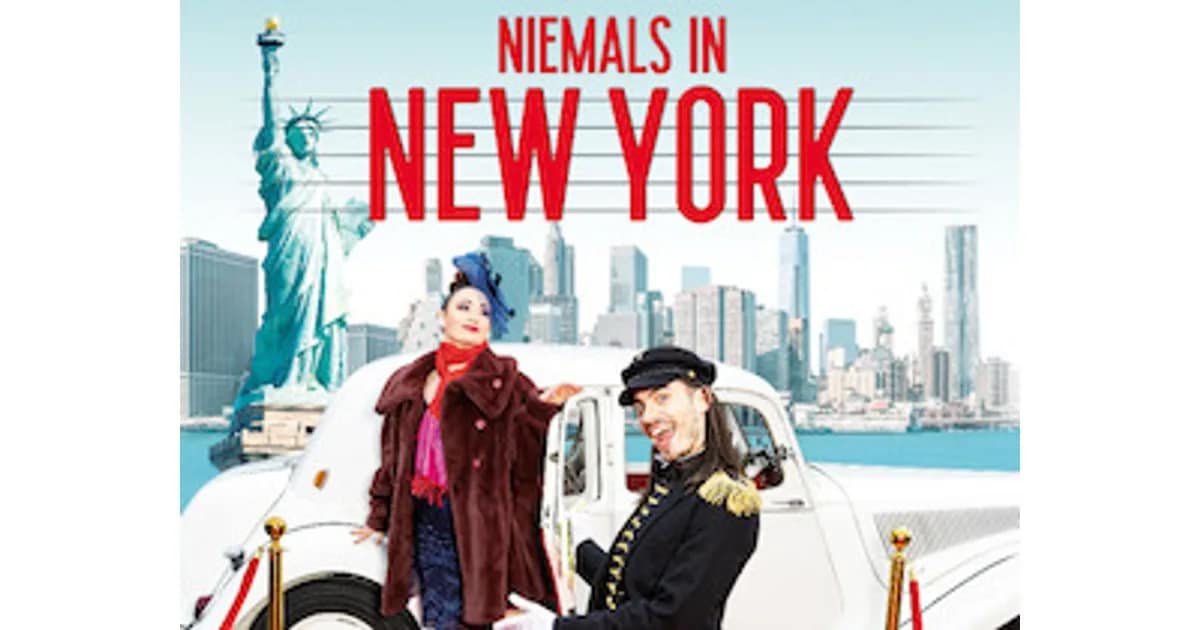 Musik Komödie - Niemals in New York - Musik Komödie event image