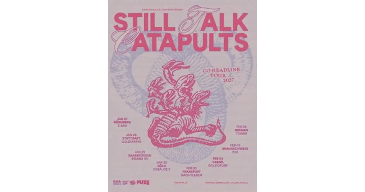 STILL TALK x CATAPULTS - Co Headliner-Tour 2027 event image