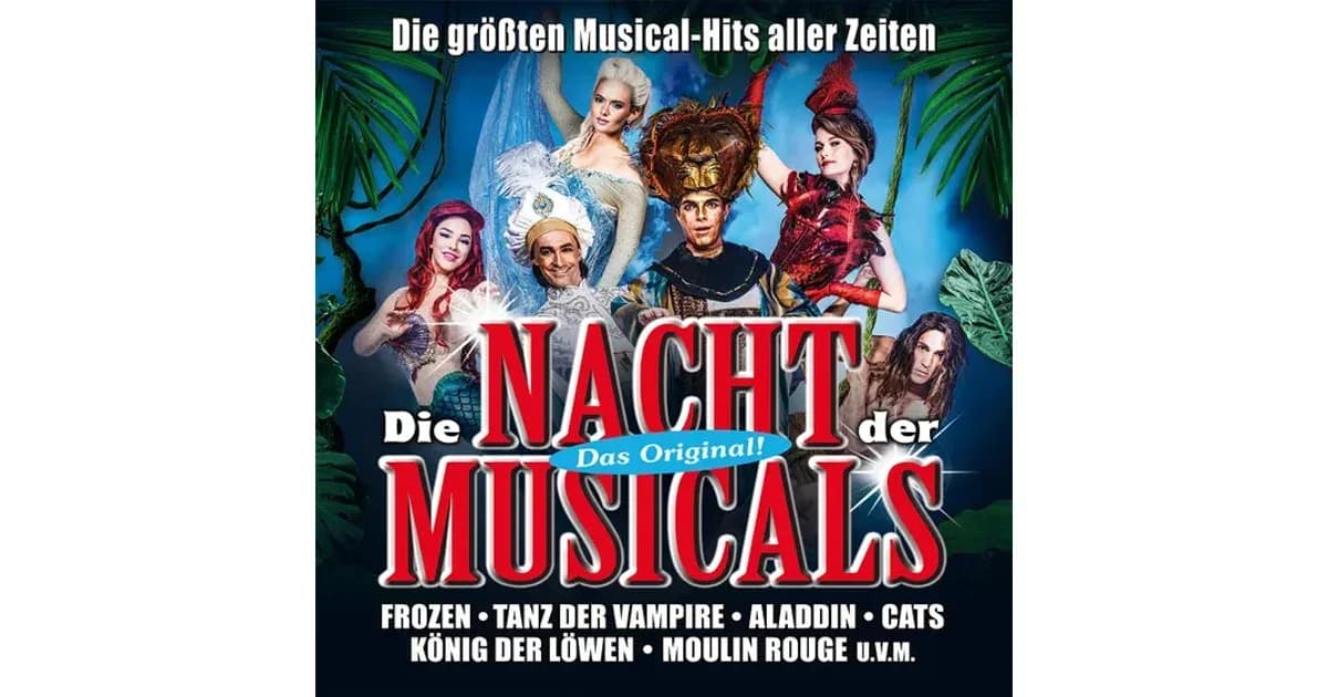 Die Nacht der Musicals - Die größten Musical-Hits aller Zeiten! event image