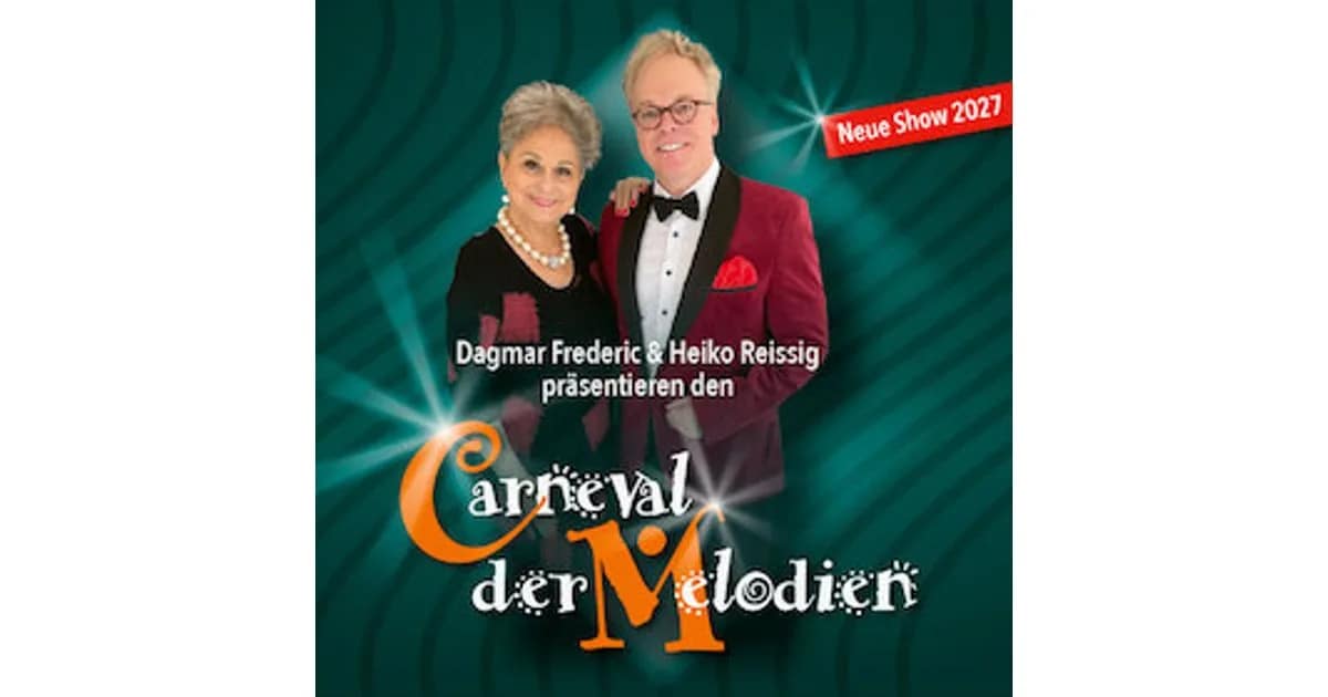 Carneval der Melodien - Präsentiert von Dagmar Frederic und KS Heiko Reissig event image