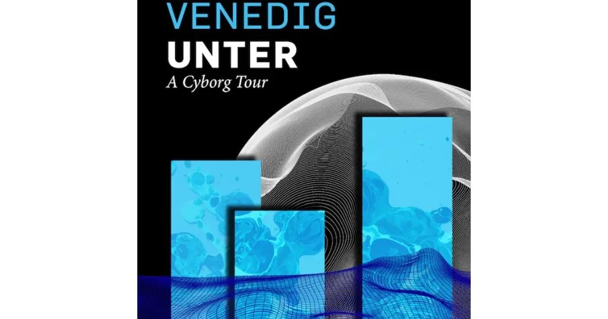 VENEDIG UNTER - A Cyborg Tour event image