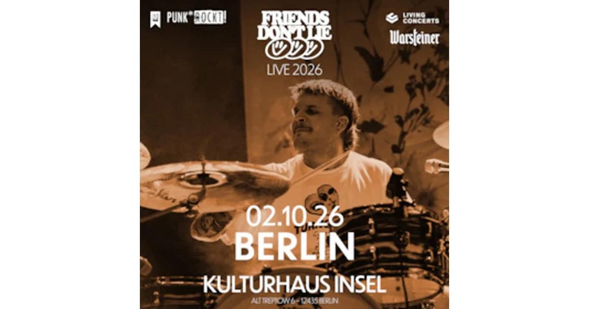 FRIENDS DON'T LIE - Zenit der DramaTOURgie event image