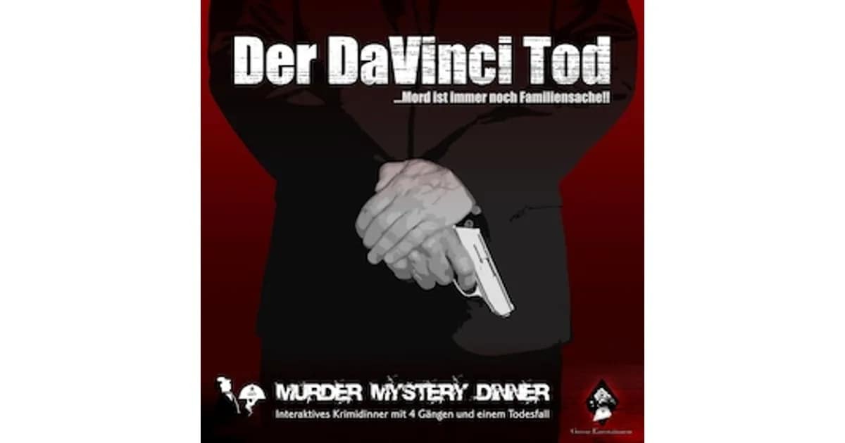Krimi Murder Mystery Dinner – Der Da Vinci Tod ! - Interaktives Krimidinner mit 4 Gängen und einem Todesfall event image